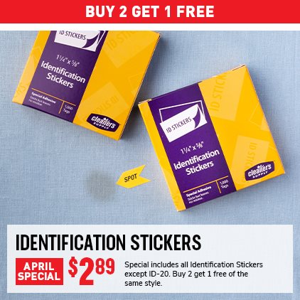 Buy 2 Get 1 Free - Identification Stickers $2.89 / Special includes all Identification Stickers except ID-20 / Buy 2 get 1 free of the same style.