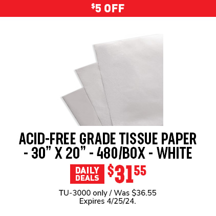 $5 Off Acid-Free Grade Tissue Paper - 30" x 20" - 480/Boxx - White / $31.55 / TU-3000 only / Was $36.55 / Expires 4/25/24.