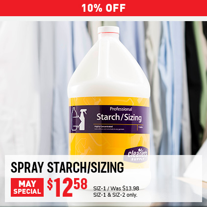 10% Off Spray Starch/Sizing $12.58 / SIZ-1 / Was $13.98 / SIZ-1 & SIZ-2 only.