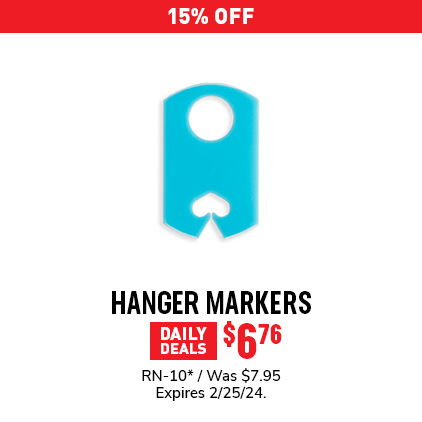 15% Off Hanger Markers $6.76 / RN-10* / Was $7.95 / Expires 2/25/24.