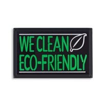 "We Clean Eco-Friendly" Slim LED Sign - 22" x 14" x 1/2"