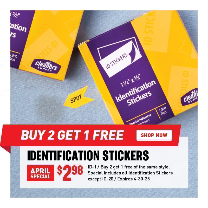 Buy 2 Get 1 Free - Identification Stickers $2.98 / ID-1 / Buy 2 get 1 free of the same style / Special includes all Identification Stickers except ID-20 / Expires 4-30-25.