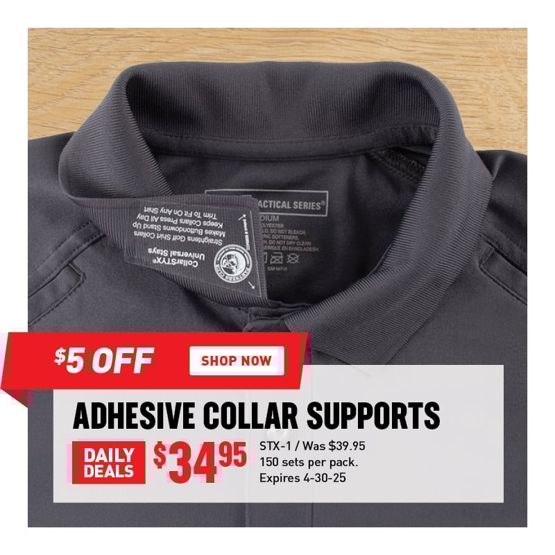$5 Off Adhesive Collar Supports $34.95 / STX-1 / Was $39.95 / 150 sets per pack / Expires 4-30-25.
