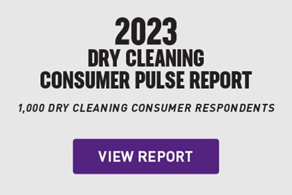 2023 Dry Cleaning Consumer Pulse Report View Report Button