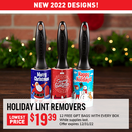 New 2022 Designs! Holiday Lint Removers Lowest Price $19.39 12 Free gift bags with every box, while supplies last Offer expres 12/31/22