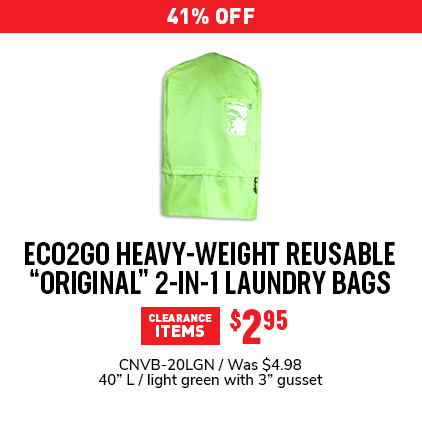41% Off Eco2go Heavy-weight Reusable "Original" 2-in-1 Laundry Bags $2.95 / CNVB-20LGN / Was $4.98 / 40" L / light green with 3" gusset.