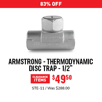 31% Off Armstrong - Thermodynamic Disc Trap - 1/2" $199.95 / STE-11 / Was $288.00.